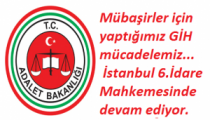 Mübaşirler için yaptığımız GİH mücadelemiz…