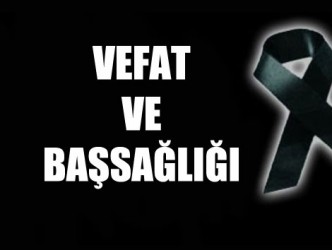 Vefat ve Başsağlığı